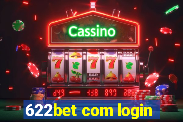 622bet com login