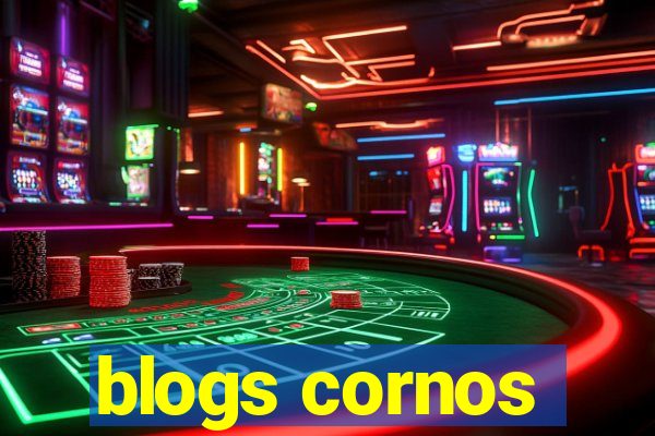 blogs cornos