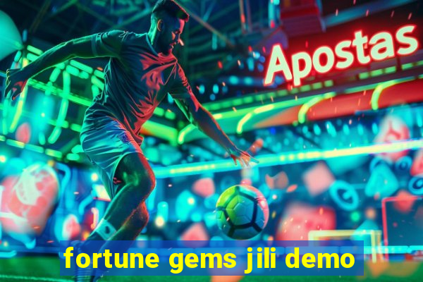 fortune gems jili demo