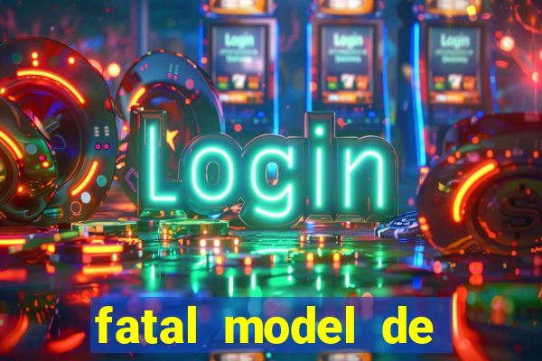 fatal model de porto velho
