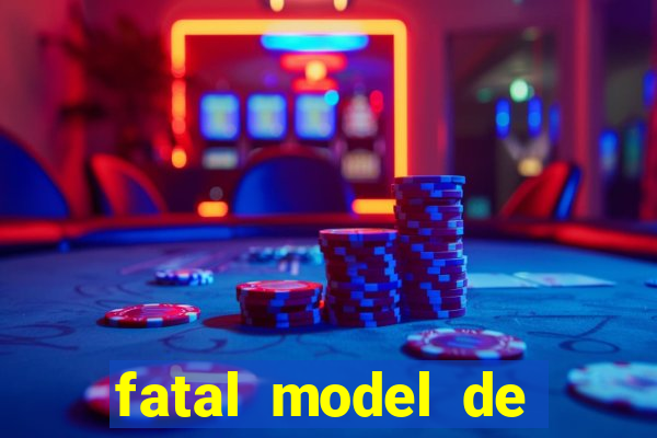 fatal model de porto velho