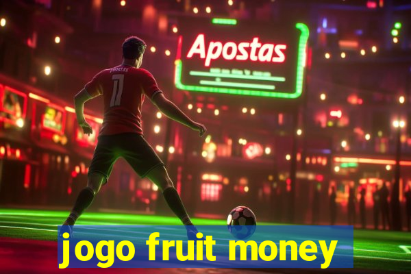 jogo fruit money