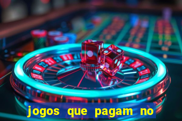 jogos que pagam no cadastro 2024