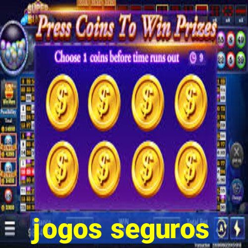 jogos seguros