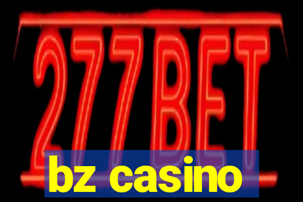 bz casino