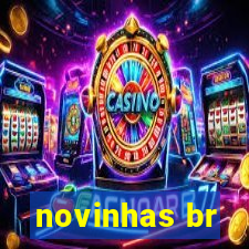 novinhas br