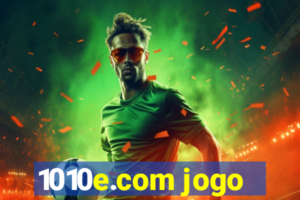 1010e.com jogo