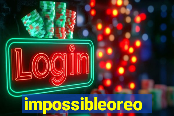 impossibleoreo