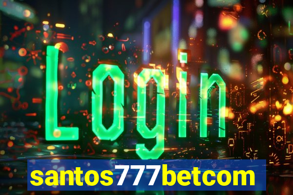 santos777betcom