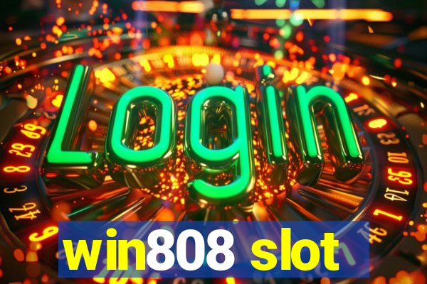 win808 slot