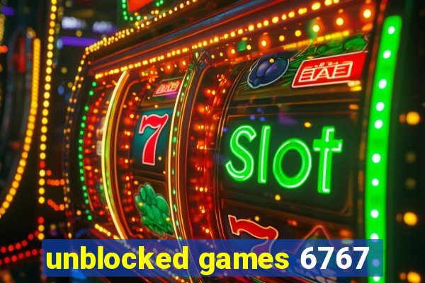 unblocked games 6767