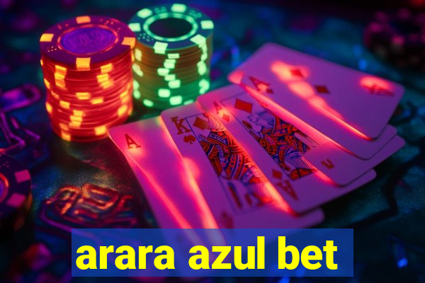 arara azul bet