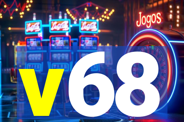 v68