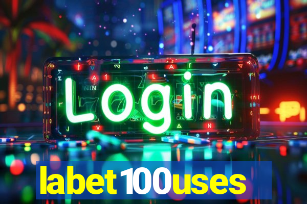 labet100uses