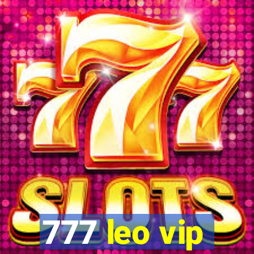 777 leo vip