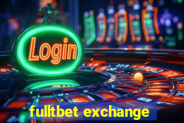 fulltbet exchange