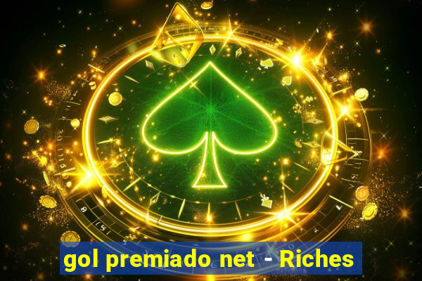 gol premiado net - Riches