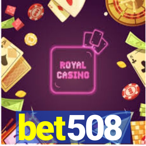 bet508