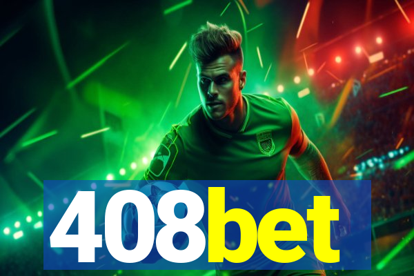 408bet