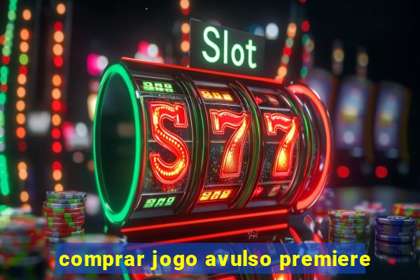 comprar jogo avulso premiere