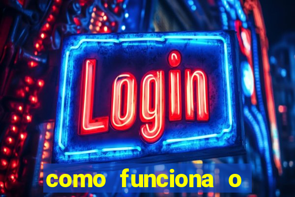 como funciona o jogo big win