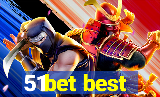 51bet best
