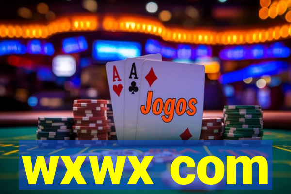 wxwx com