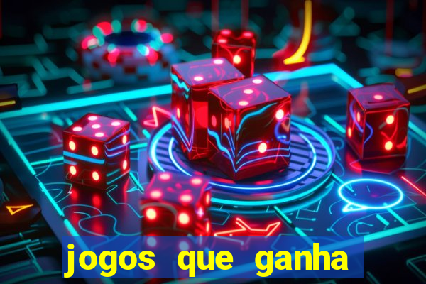 jogos que ganha dinheiro de verdade no pix na hora