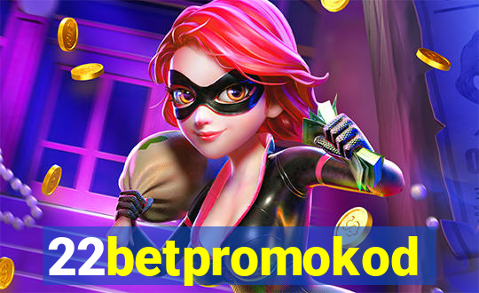 22betpromokod