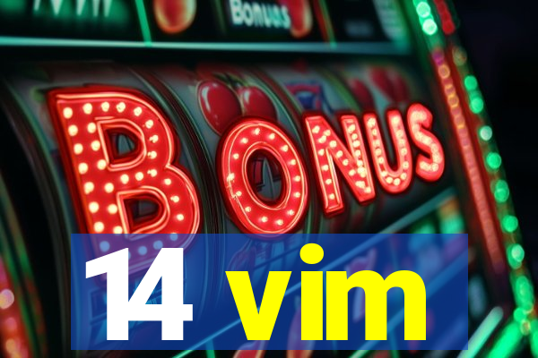 14 vim