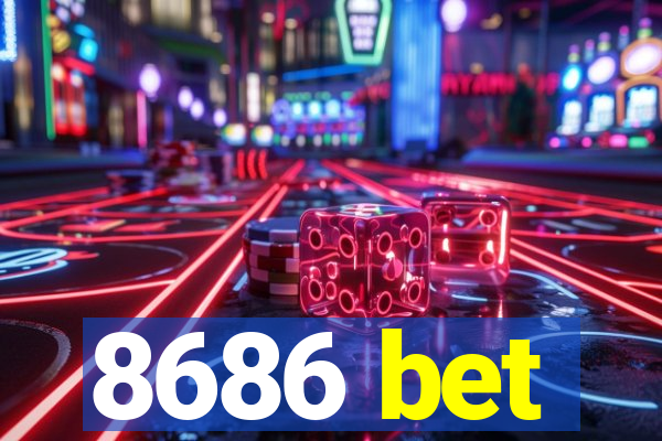 8686 bet