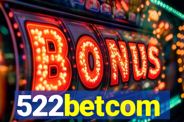 522betcom