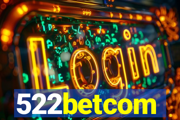 522betcom