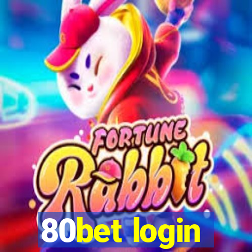 80bet login