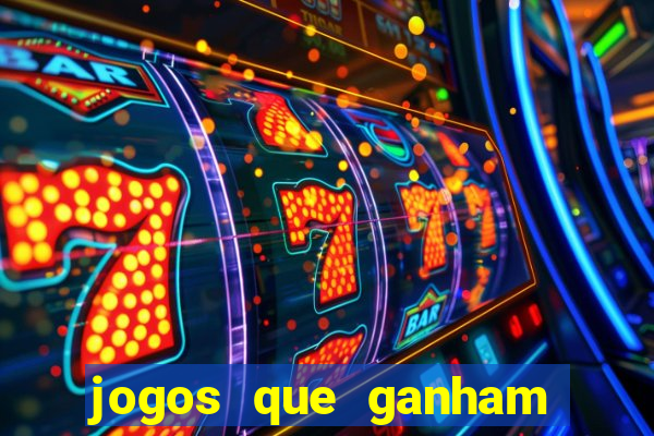 jogos que ganham dinheiro sem precisar depositar