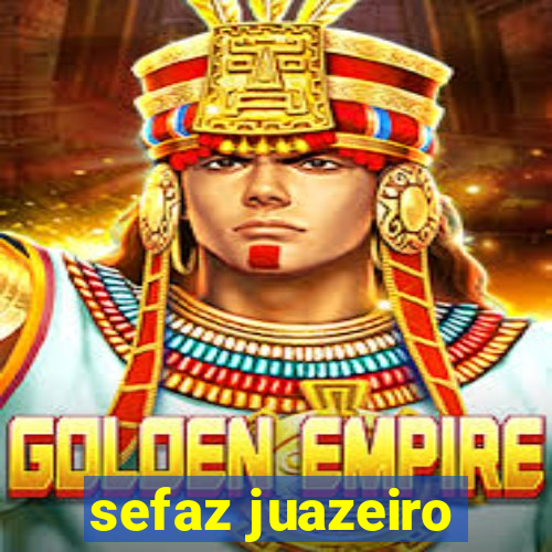 sefaz juazeiro