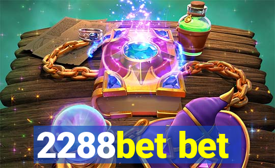 2288bet bet