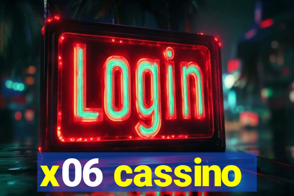 x06 cassino