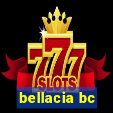 bellacia bc