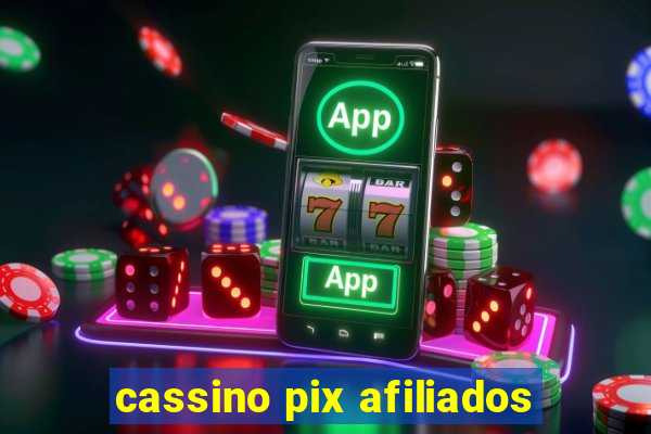 cassino pix afiliados