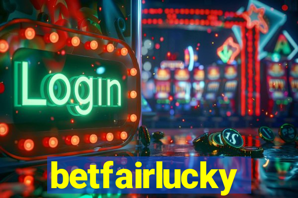 betfairlucky