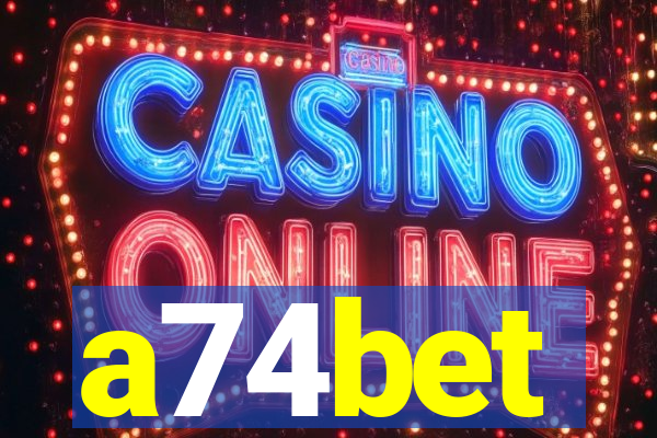 a74bet