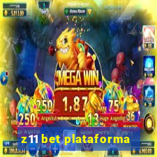 z11 bet plataforma