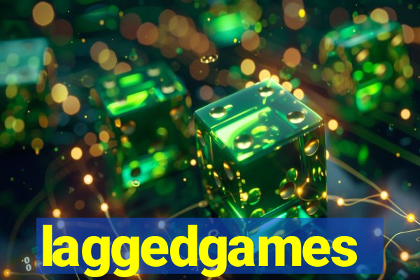 laggedgames