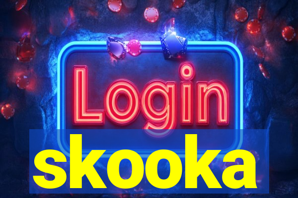skooka
