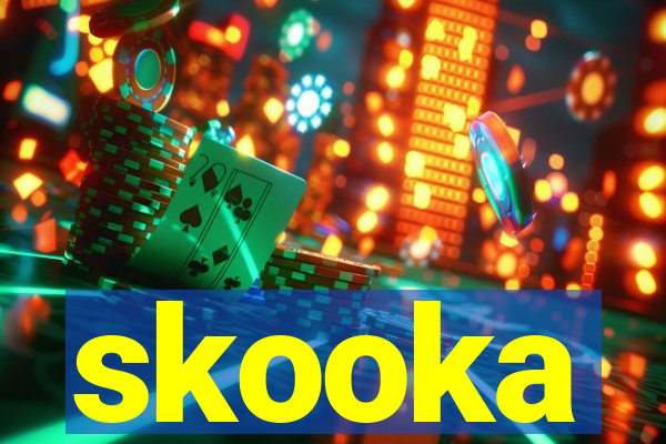 skooka