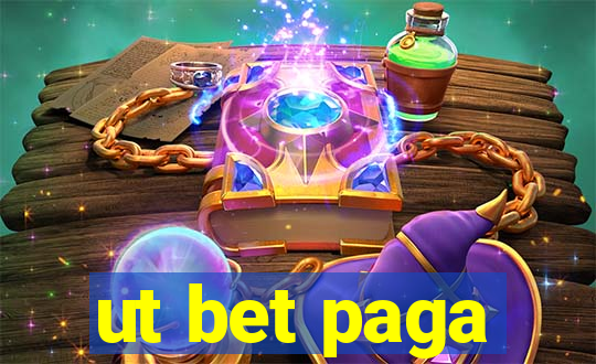 ut bet paga