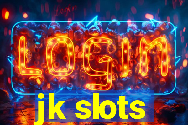 jk slots