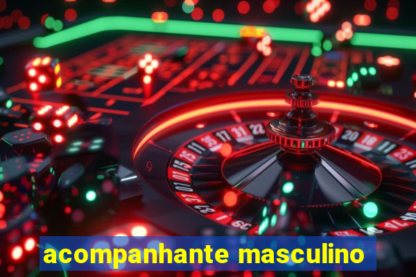 acompanhante masculino