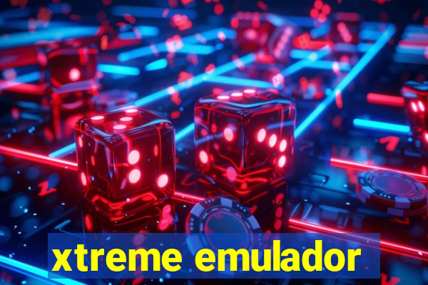 xtreme emulador